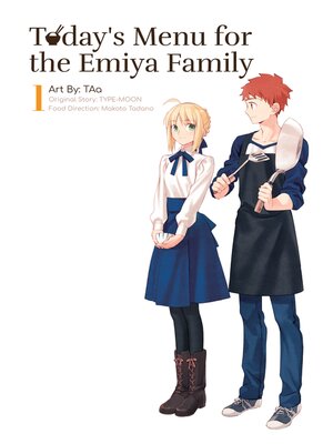 cover image of Today's Menu for the Emiya Family, Volume 1